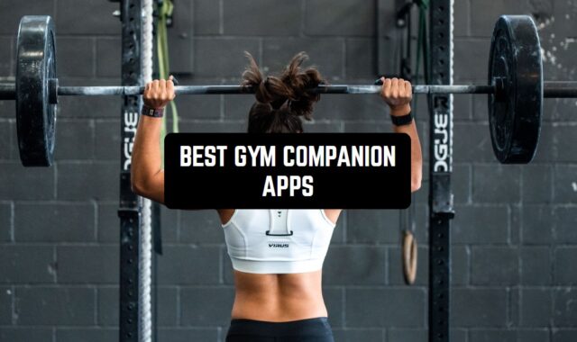 12 Best Gym Companion Apps 2024 (Android & iOS)