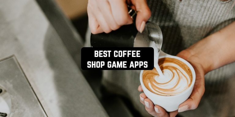 Best coffee shop game apps