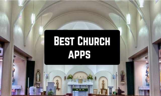 10 Church apps for Android & iOS