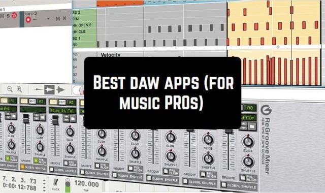 12 Best daw apps (for music PROs) for Android & iOS