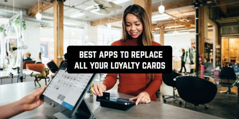 Best Apps To Replace All Your Loyalty Cards