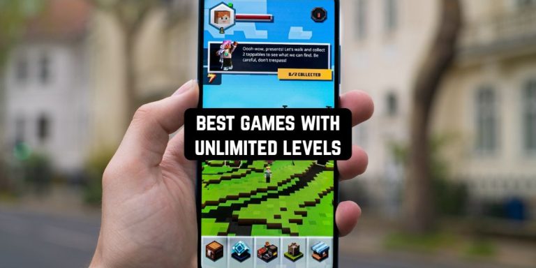 Best games with unlimited levels
