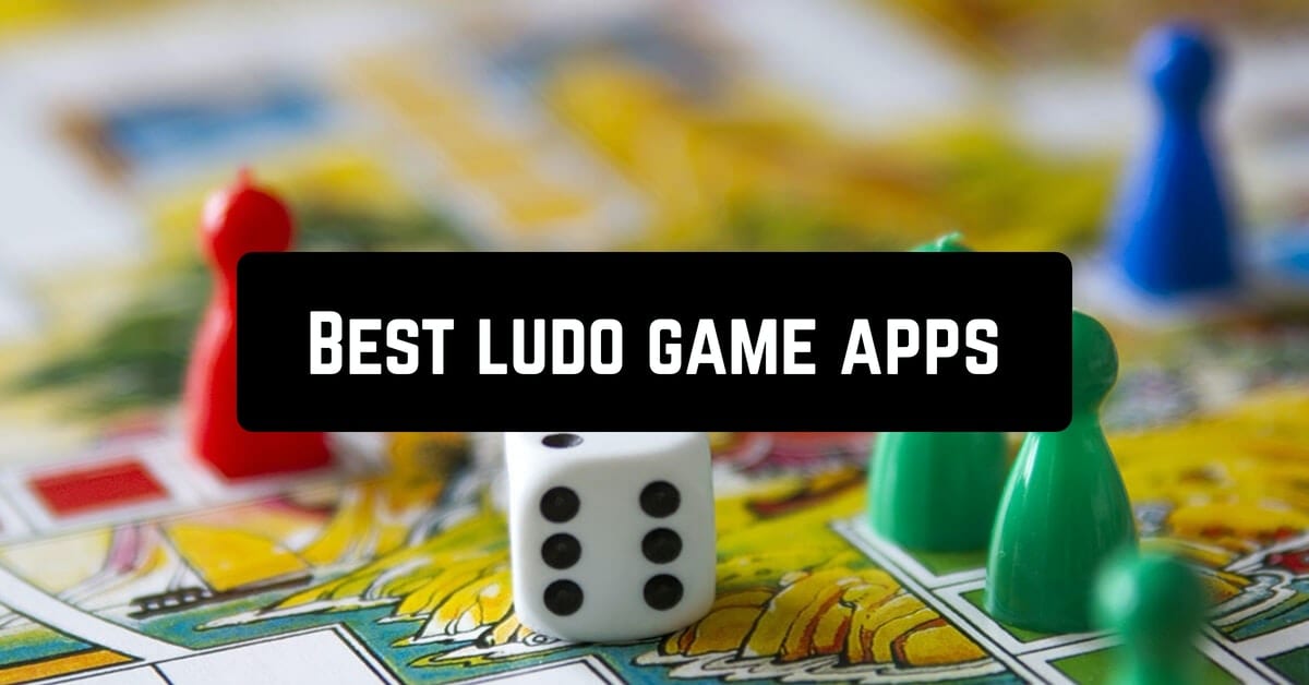 Best ludo game apps