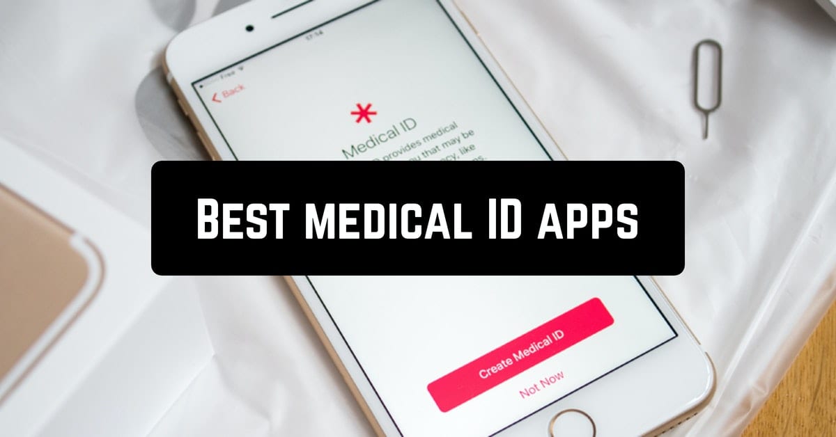 Best medical ID apps