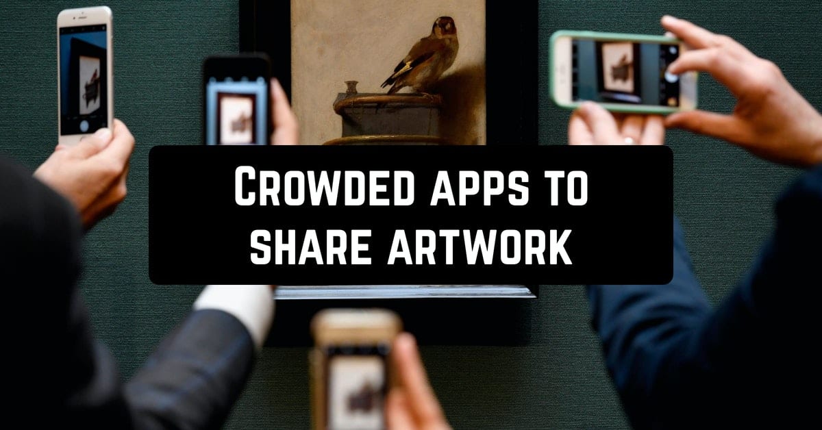 Crowded apps to share artwork