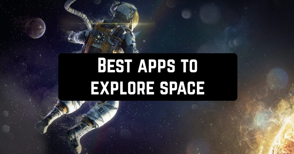 free apps to explore space