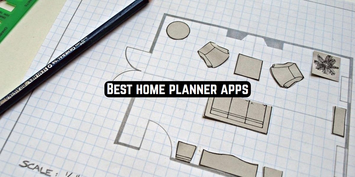 11 Best home planner apps for Android & iOS Freeappsforme Free apps