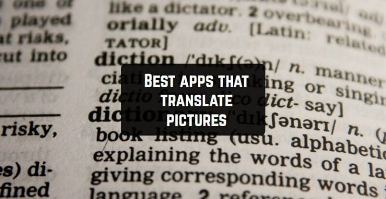 Best apps that translate pictures