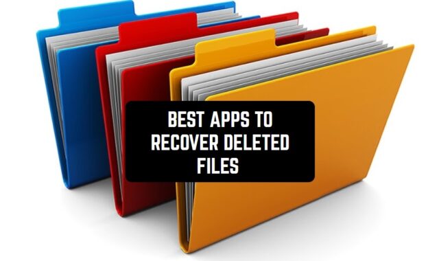12 Best Apps to Recover Deleted Files on Android
