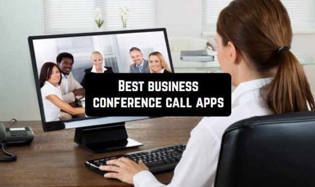 10 Best Business Conference Call Apps 2024