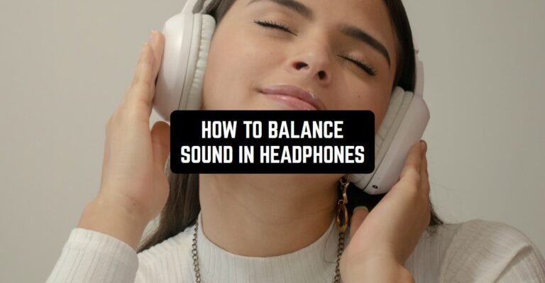 HOW TO BALANCE SOUND IN HEADPHONES1