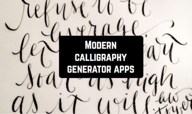 8 Modern calligraphy generator apps for Android & iOS