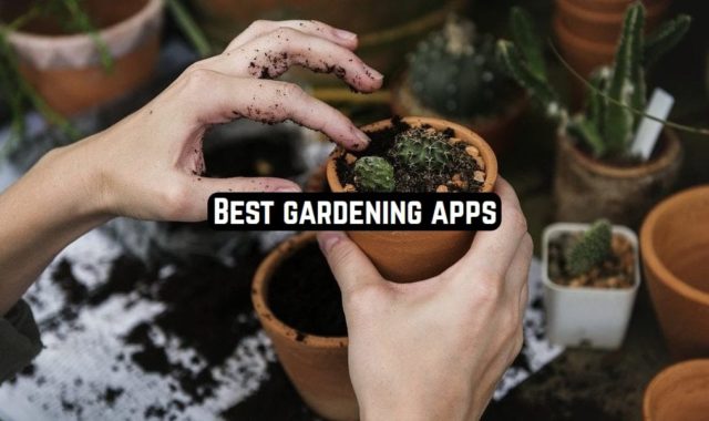 11 Best Gardening Apps for Android & iOS