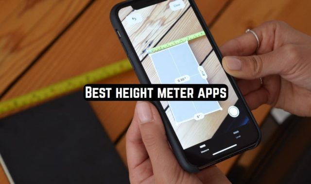 9 Best Height Meter Apps for Android & iOS