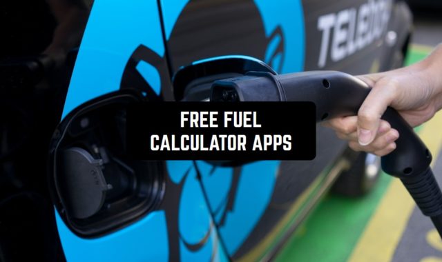 11 Free Fuel Calculator Apps for Android & iOS
