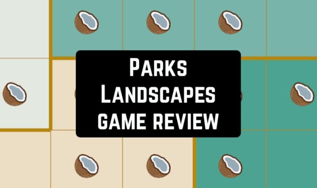 Parks Landscapes game review