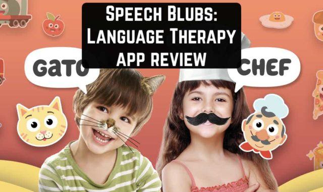 Speech Blubs: Language Therapy app review