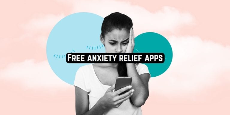 anxiety relief apps