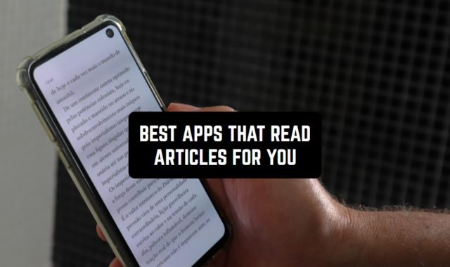 11 Best Apps that Read Articles for You (Android & iOS)