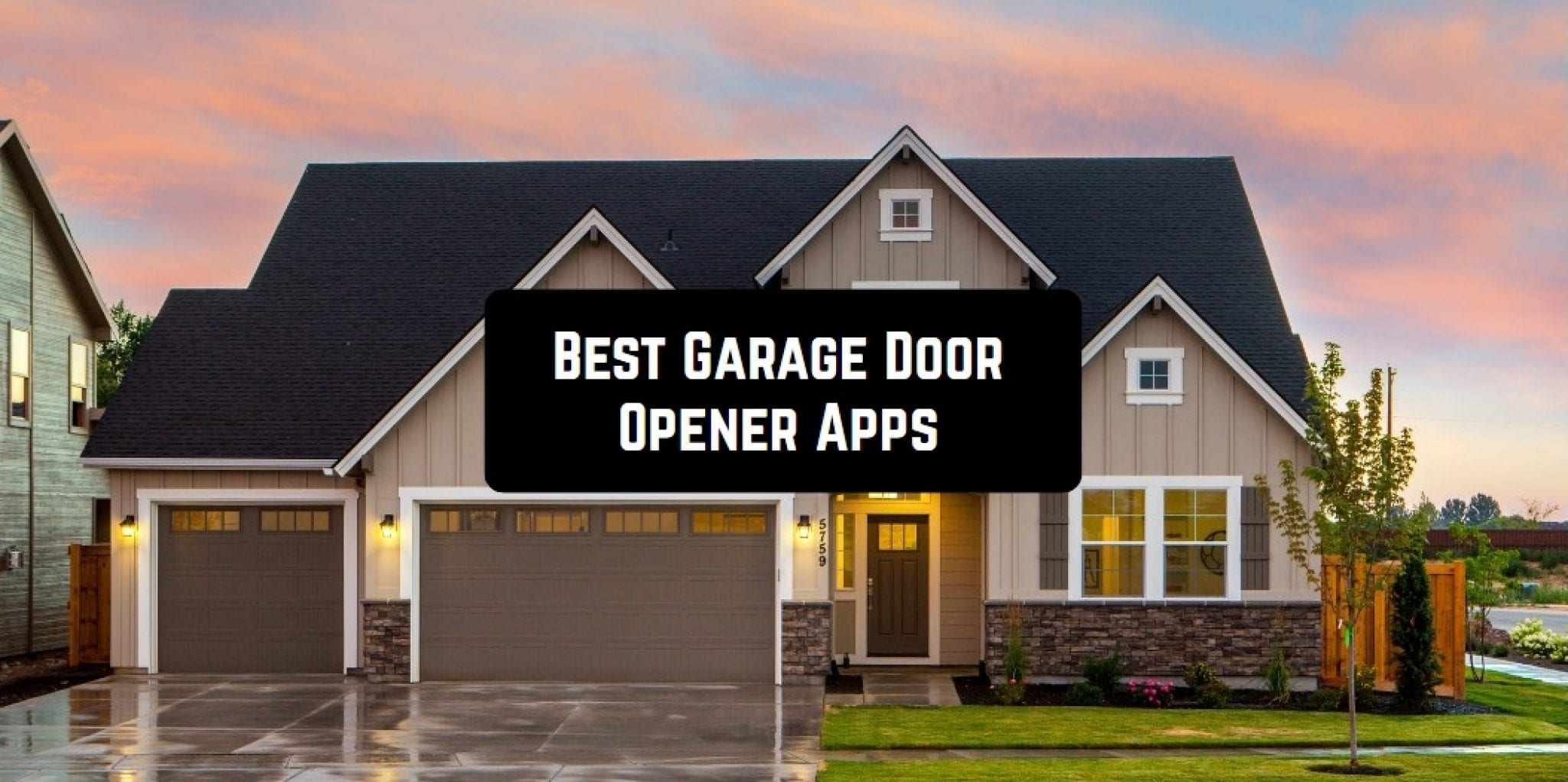 11 Best Garage Door Opener Apps for Android & iOS Freeappsforme