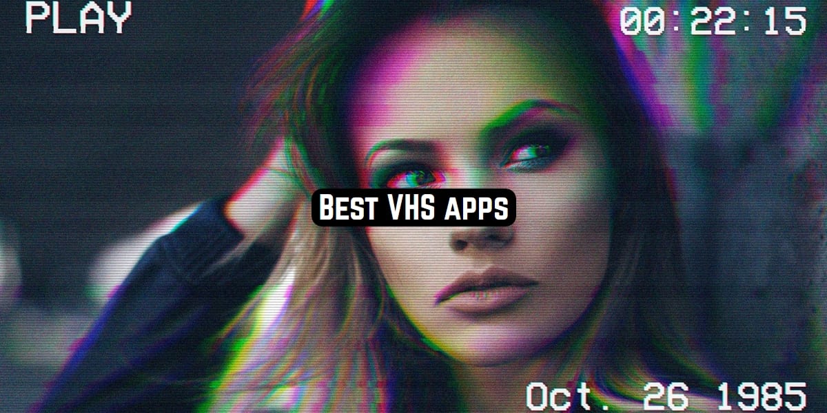 vhs apps