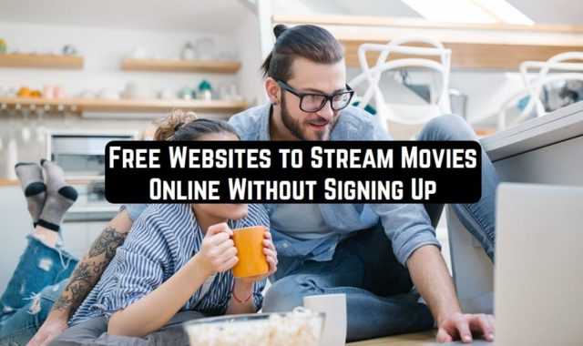 15 Free Websites to Stream Movies Online Without Signing Up