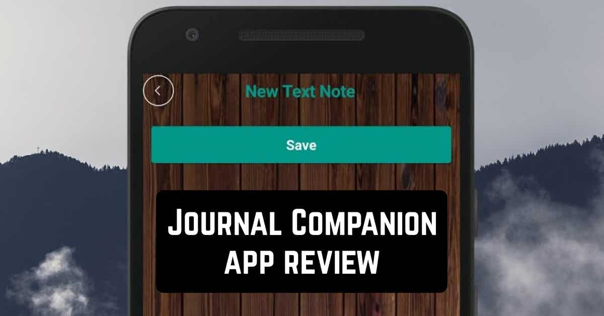 Journal Companion app review