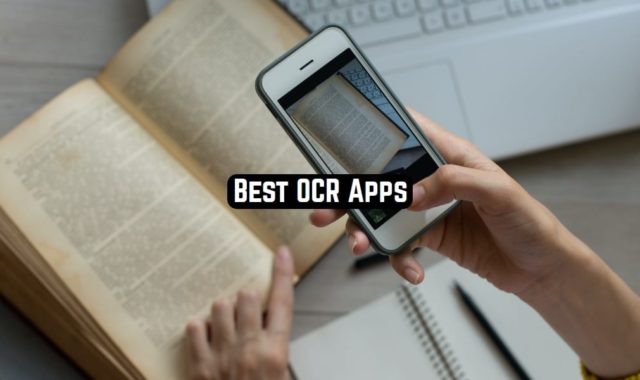 11 Best OCR Apps for Android & iOS (Fast Scan)
