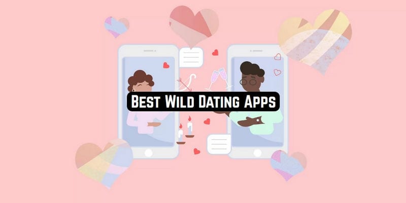 wild dating apps