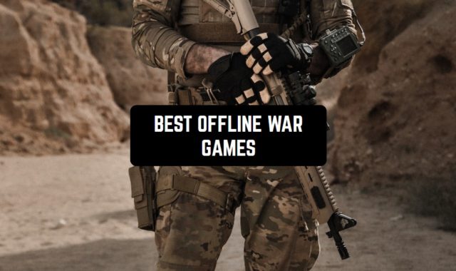 13 Best Offline War Games for Android
