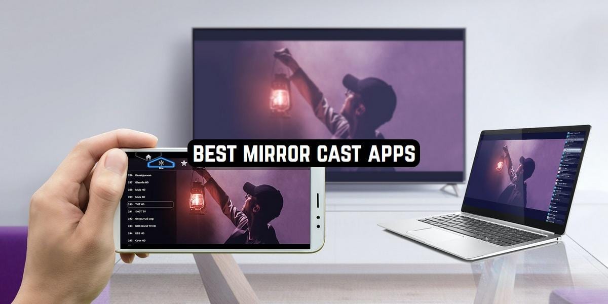 Best Mirror Cast Apps