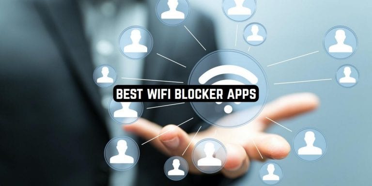 Best WiFi Blocker Apps