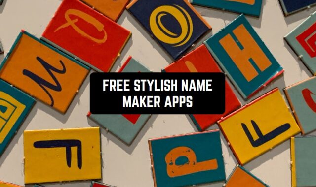12 Free Stylish Name Maker Apps for Android & iOS