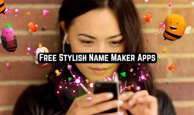 11 Free Stylish Name Maker Apps for Android & iOS