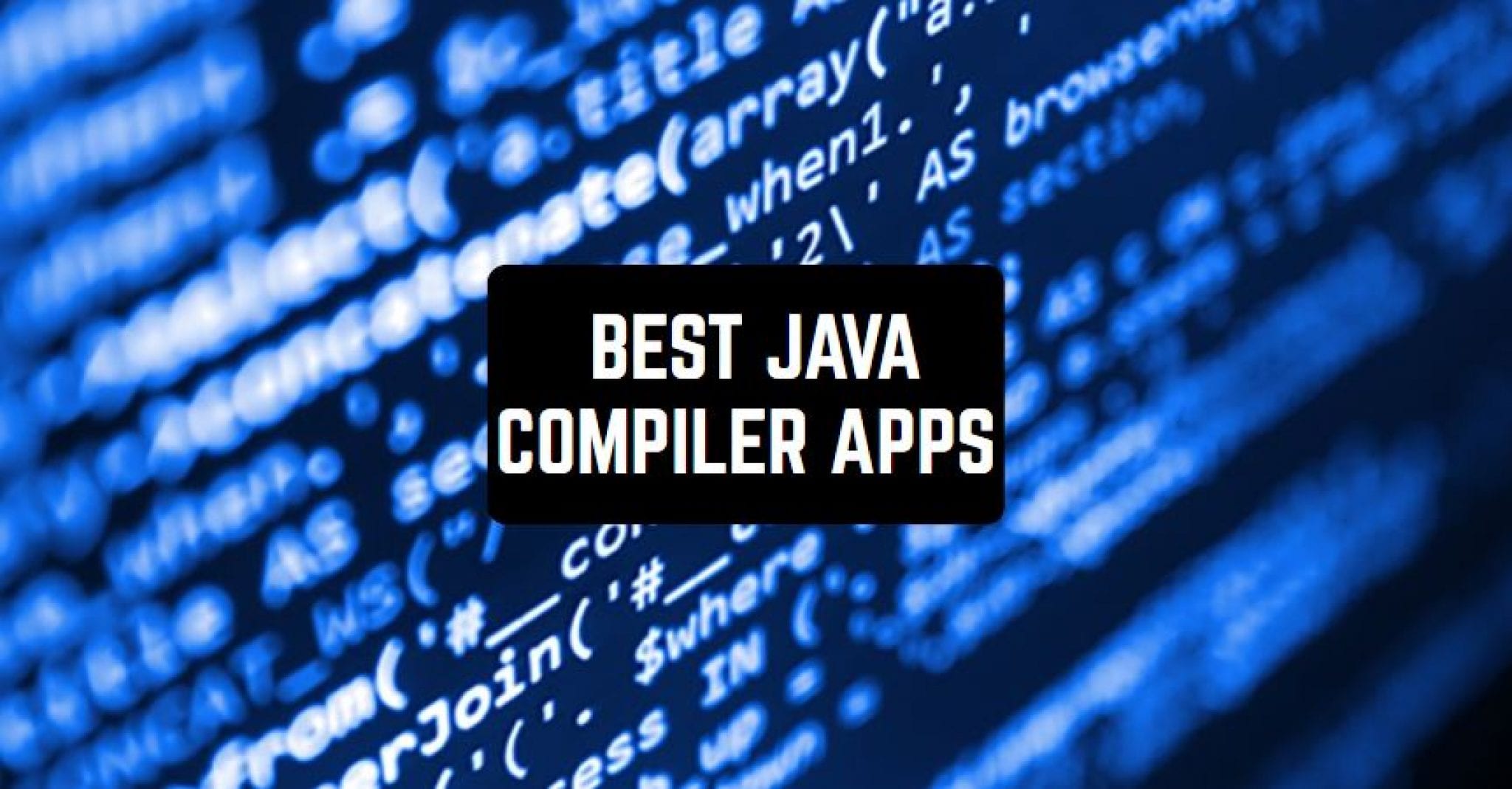 10 Best Java Compiler Apps for Android & iOS | Freeappsforme - Free ...