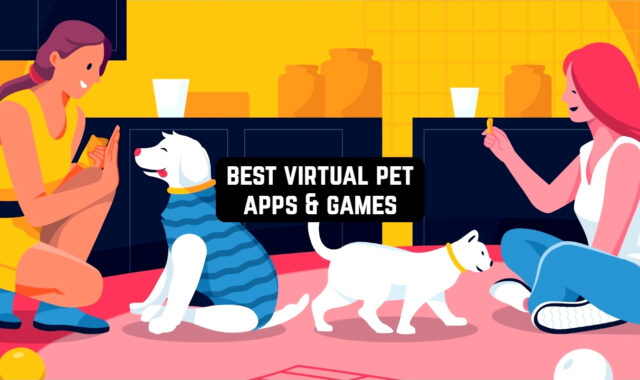 12 Best Virtual Pet Apps & Games (Android & iOS)