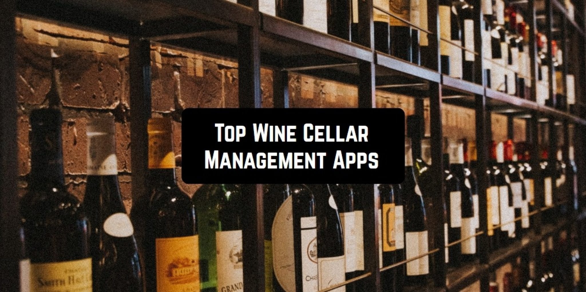 11 Top Wine Cellar Management Apps (Android & iOS) Freeappsforme