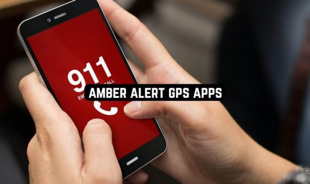 7 Amber Alert GPS Apps for Android & iOS