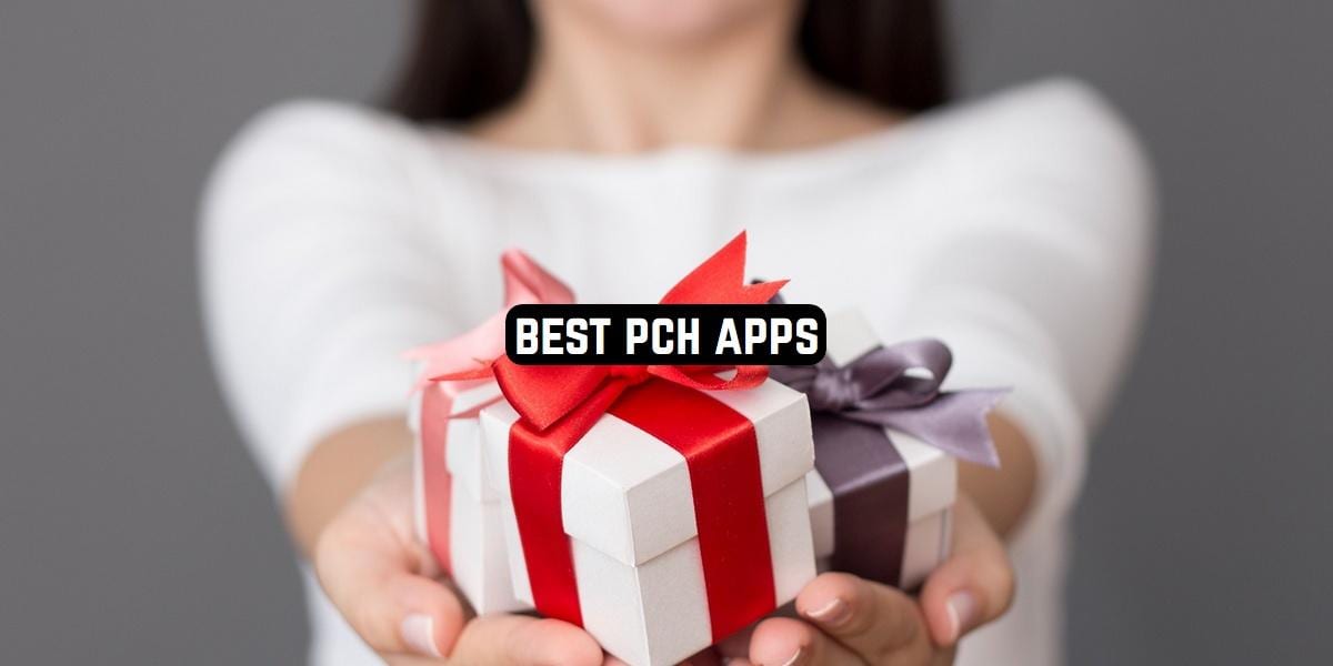 Best PCH Apps