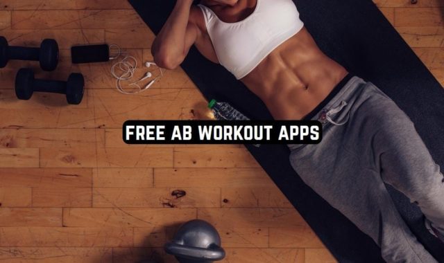 12 Free AB Workout Apps for Android & iOS