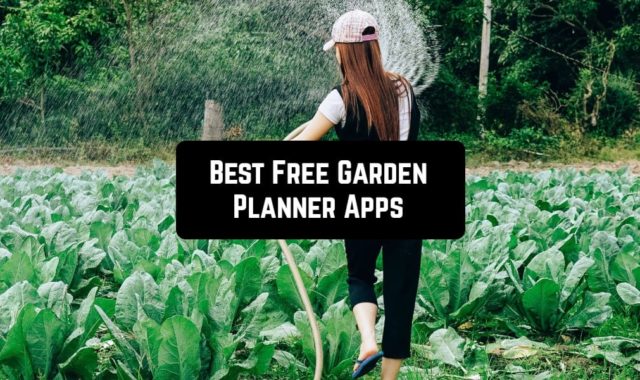 8 Free Garden Planner Apps for Android & iOS