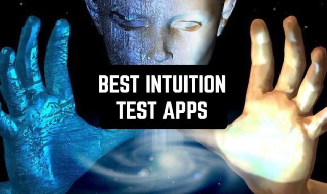 8 Best Intuition Test Apps for Android & iOS