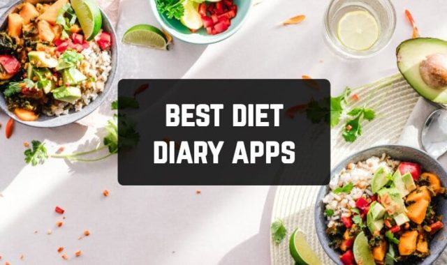 9 Best Diet Diary Apps for Android & iOS
