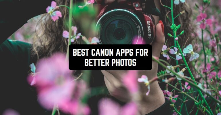 BEST CANON APPS FOR BETTER PHOTOS1