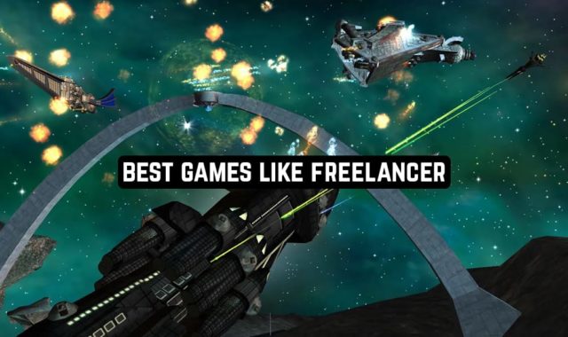 11 Best Games Like Freelancer for Android & iOS