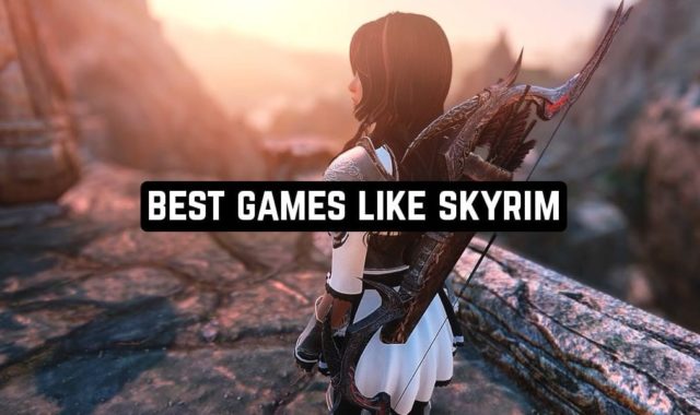 11 Best Games Like Skyrim for Android & iOS