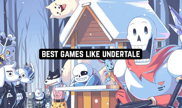11 Best Games Like Undertale for Android & iOS