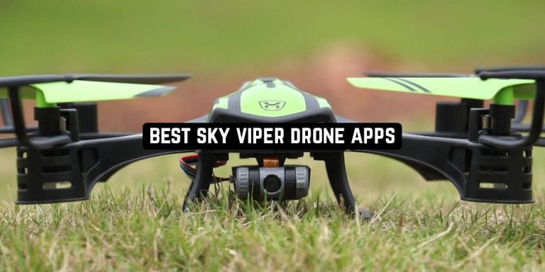 Best Sky Viper Drone Apps