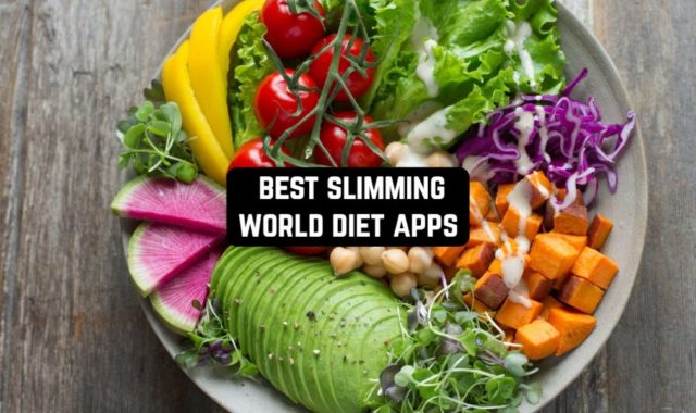 9 Best Slimming World Diet Apps for Android & iOS
