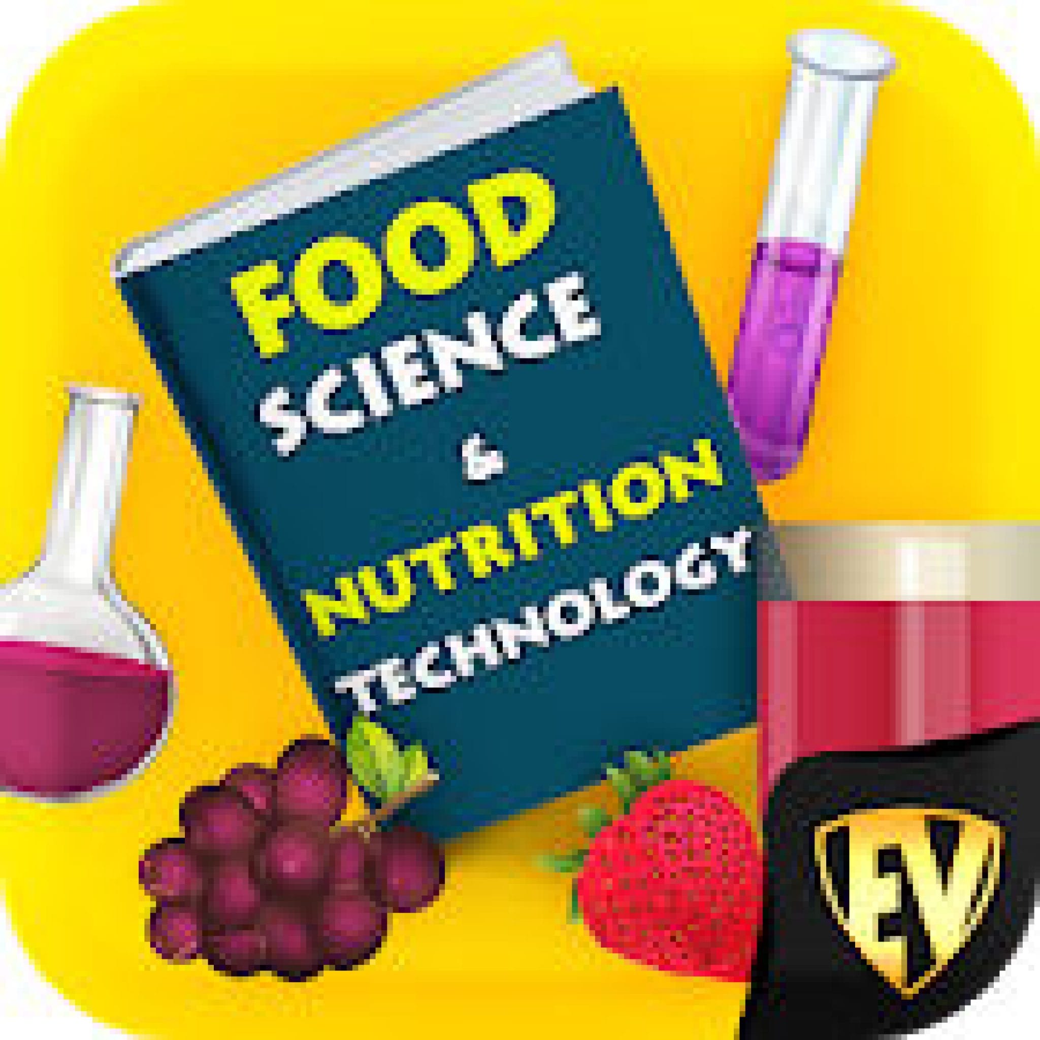 The Science of Nutrition. Food Science. Bio food Tech.